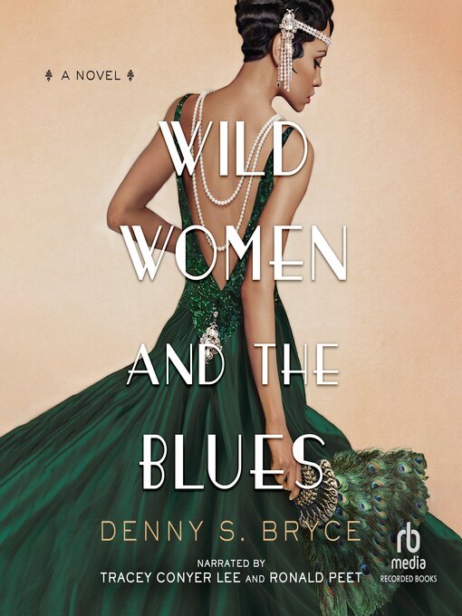 Title details for Wild Women and the Blues by Denny S. Bryce - Available